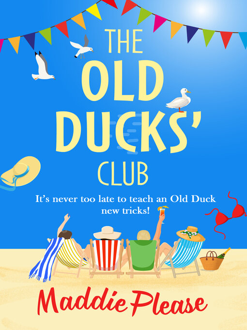 Title details for The Old Ducks' Club by Maddie Please - Wait list